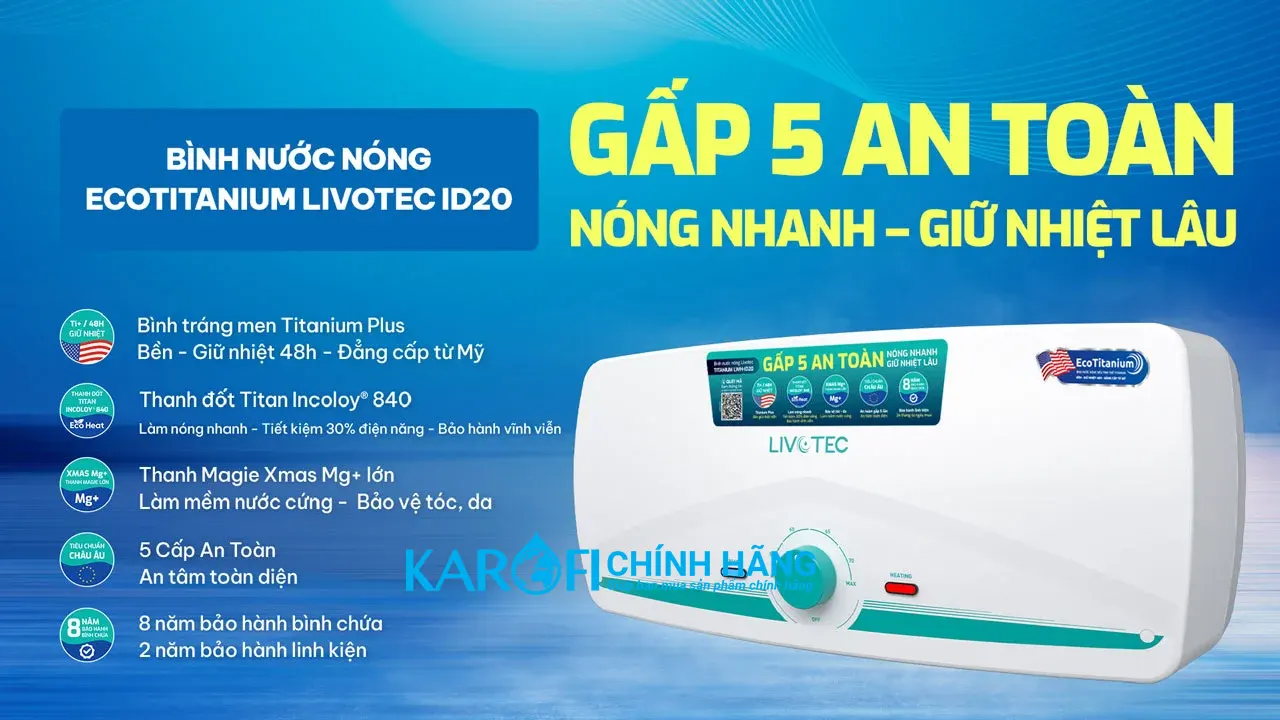 Bình nước nóng  Livotec LWH-ID20