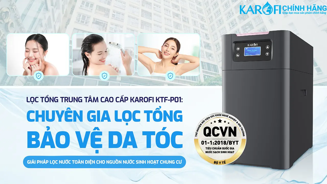 Lọc tổng trung tâm cao cấp Karofi KTF-P01