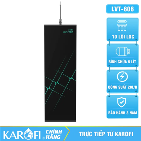 Máy lọc nước Karofi Livotec 606S - 10 Lõi Mẫu Mới 2026