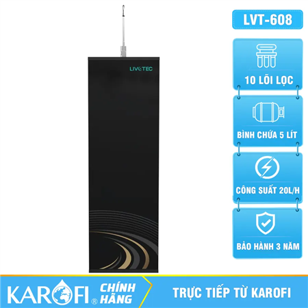 Máy lọc nước Karofi Livotec 608 - 10 Lõi - Chuẩn nước uống trực tiếp