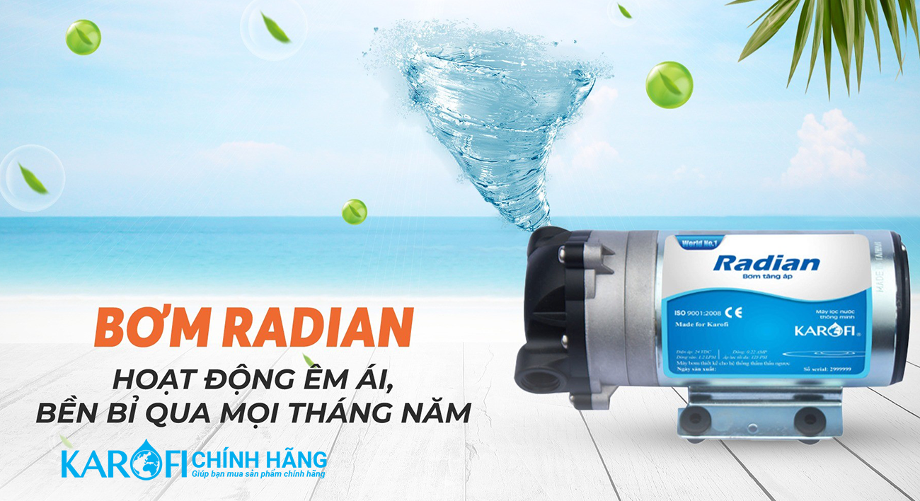 Bơm radian siêu bền karofi livotec