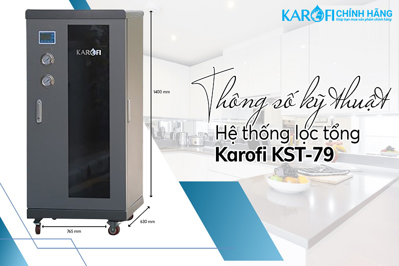 Máy lọc nước tổng đầu nguồn Karofi KST-79